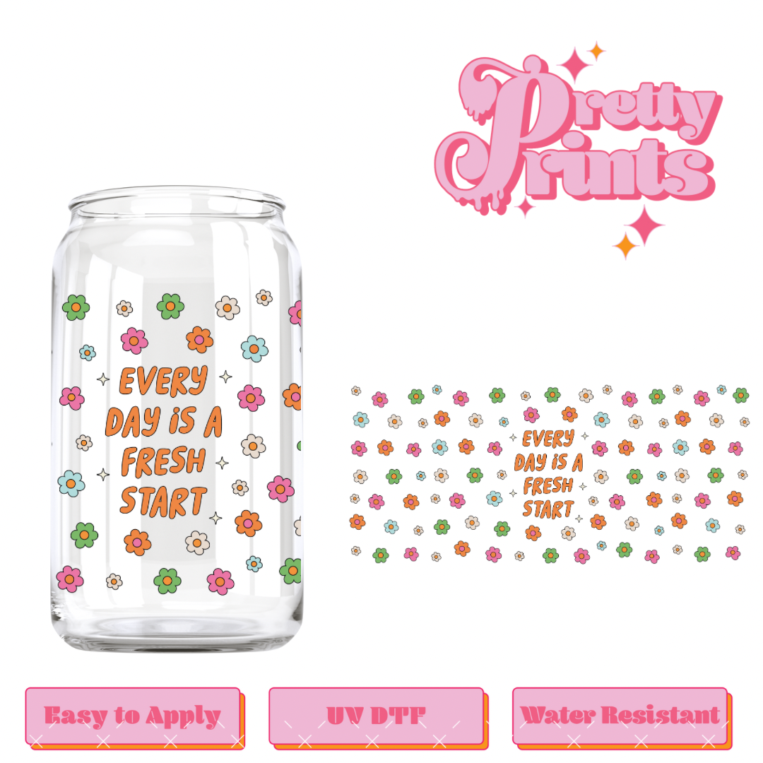 Uvdtf Every day is a fresh start