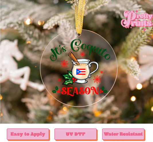 UVDTF DECAL ORNAMENT it’s coquito season