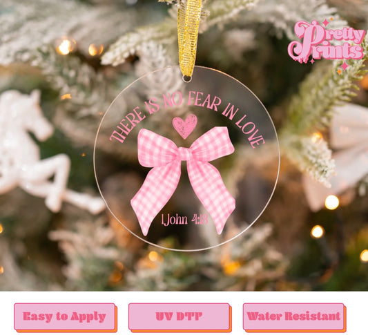 UVDTF DECAL ORNAMENT There is no fear in love