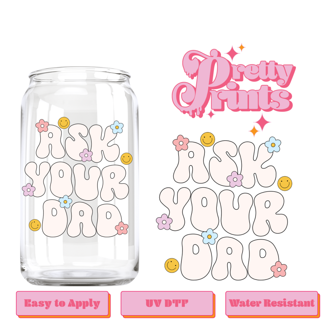 UVDTF Ask your dad