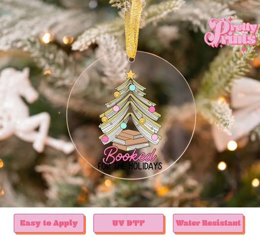 UVDTF DECAL ORNAMENT Fully Booked For The Holidays (pink)
